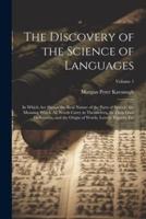 The Discovery of the Science of Languages