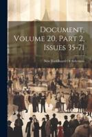Document, Volume 20, Part 2, Issues 35-71
