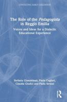 The Role of the Pedagogista in Reggio Emilia