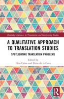 A Qualitative Approach to Translation Studies