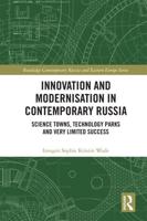 Innovation and Modernization in Contemporary Russia