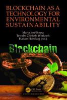 Blockchain as a Technology for Environmental Sustainability