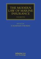 The Modern Law of Marine Insurance. Volume 5