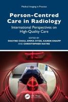 Person-Centered Care in Radiology