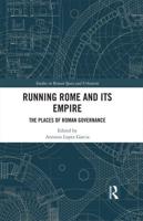 Running Rome and Its Empire