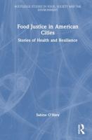 Food Justice in American Cities