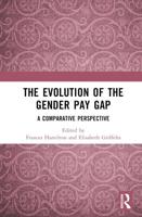The Evolution of the Gender Pay Gap