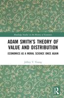 Adam Smith's Theory of Value and Distribution