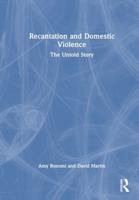 Recantation and Domestic Violence