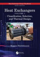 Heat Exchangers. Classification, Selection, and Thermal Design