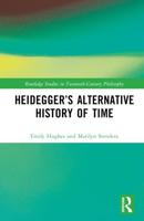 Heidegger's Alternative History of Time