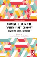 Chinese Film in the 21st Century