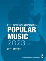 International Who's Who in Popular Music 2023
