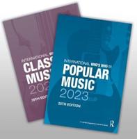 The International Who's Who in Classical/popular Music Set 2023