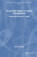 Seven Bad Habits of Safety Management