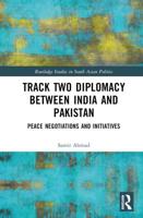 Track Two Diplomacy Between India and Pakistan