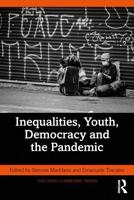 Inequalities, Youth, Democracy, and the Pandemic
