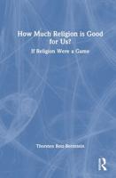 How Much Religion Is Good for Us?