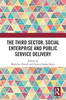 The Third Sector, Social Enterprise and Public Service Delivery