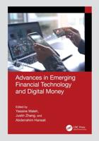 Advances in Emerging Financial Technology and Digital Money