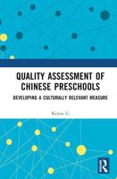 Quality Assessment of Chinese Preschools