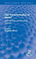 The Transformation of Work?