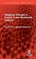 Religious Thought in France in the Nineteenth Century