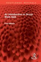 An Introduction to Group Work Skill