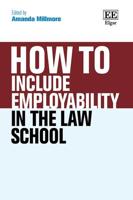 How to Include Employability in the Law School