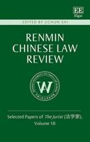 Renmin Chinese Law Review Volume 10