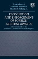 Recognition and Enforcement of Foreign Arbitral Awards