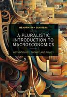A Pluralistic Introduction to Macroeconomics