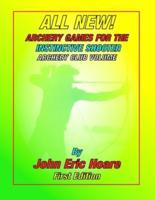 All New! Archery Games for the Instinctive Shooter