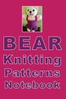 Bear Knitting Patterns Notebook