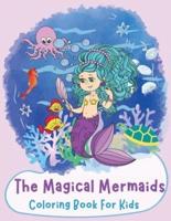 The Magical Mermaids