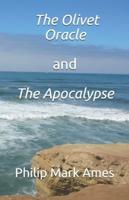 The Olivet Oracle and The Apocalypse