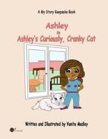Ashley's Curiously, Cranky Cat