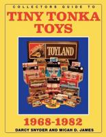 Collectors Guide to Tiny Tonka Toys 1968-1982