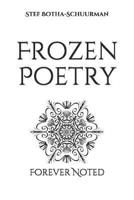 Frozen Poetry