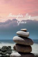 Thoughts By Grace
