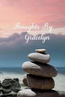 Thoughts By Gracelyn