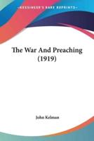 The War And Preaching (1919)