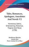 Tales, Romances, Apologues, Anecdotes and Novels V2