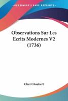 Observations Sur Les Ecrits Modernes V2 (1736)