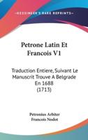 Petrone Latin Et Francois V1