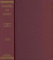 International Law Reports. Vol. 150