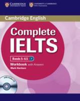 Complete IELTS. Bands 5-6.5 Workbook With Answers
