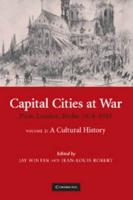 Capital Cities at War Volume 2