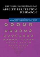The Cambridge Handbook of Applied Perception Research