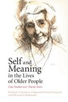Self and Meaning in the Lives of Older People